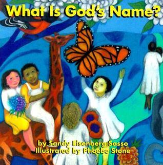 What Is God's Name? book by Sandy Eisenberg Sasso (Board Book)
