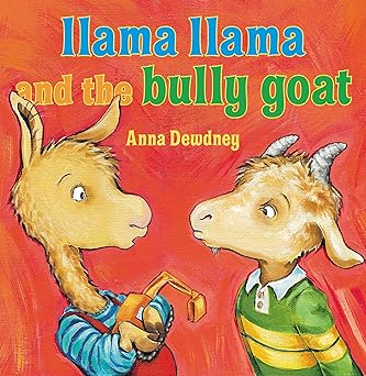 Llama Llama and the Bully Goat book by Anna Dewdney