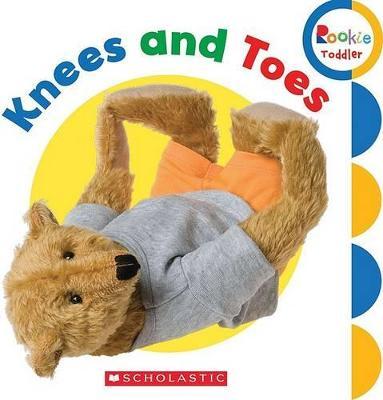 Knees and Toes! (Rookie Toddler) Board Book