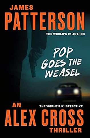 Pop Goes the Weasel book by James Patterson