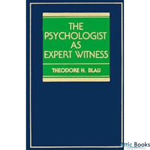 The Psychologist as Expert Witness