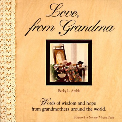Love, from Grandma by Becky L. Amble
