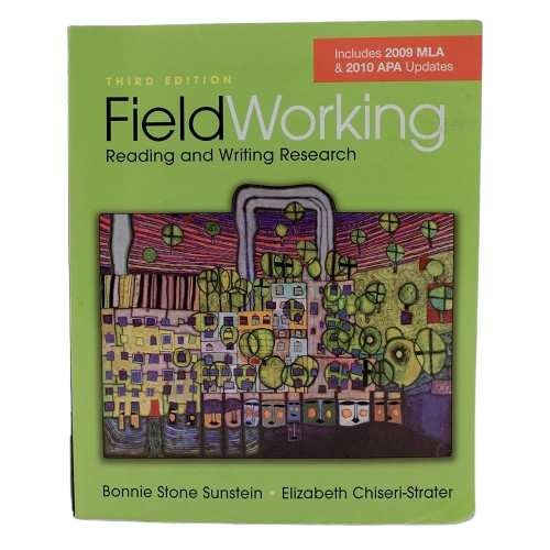 FieldWorking: Reading and Writing Research book by  Bonnie Stone Sunstein