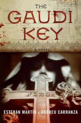The Gaudi Key : A Novel