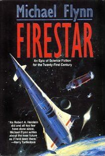Firestar : An Epic of Science Fiction for the Twenty-First Century