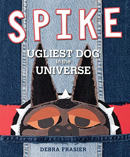 Spike: Ugliest Dog in the Universe