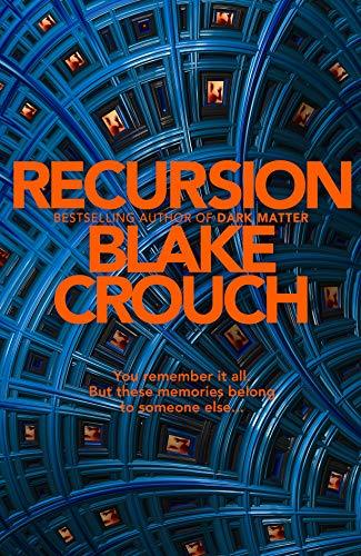 Recursion book by Blake Crouch