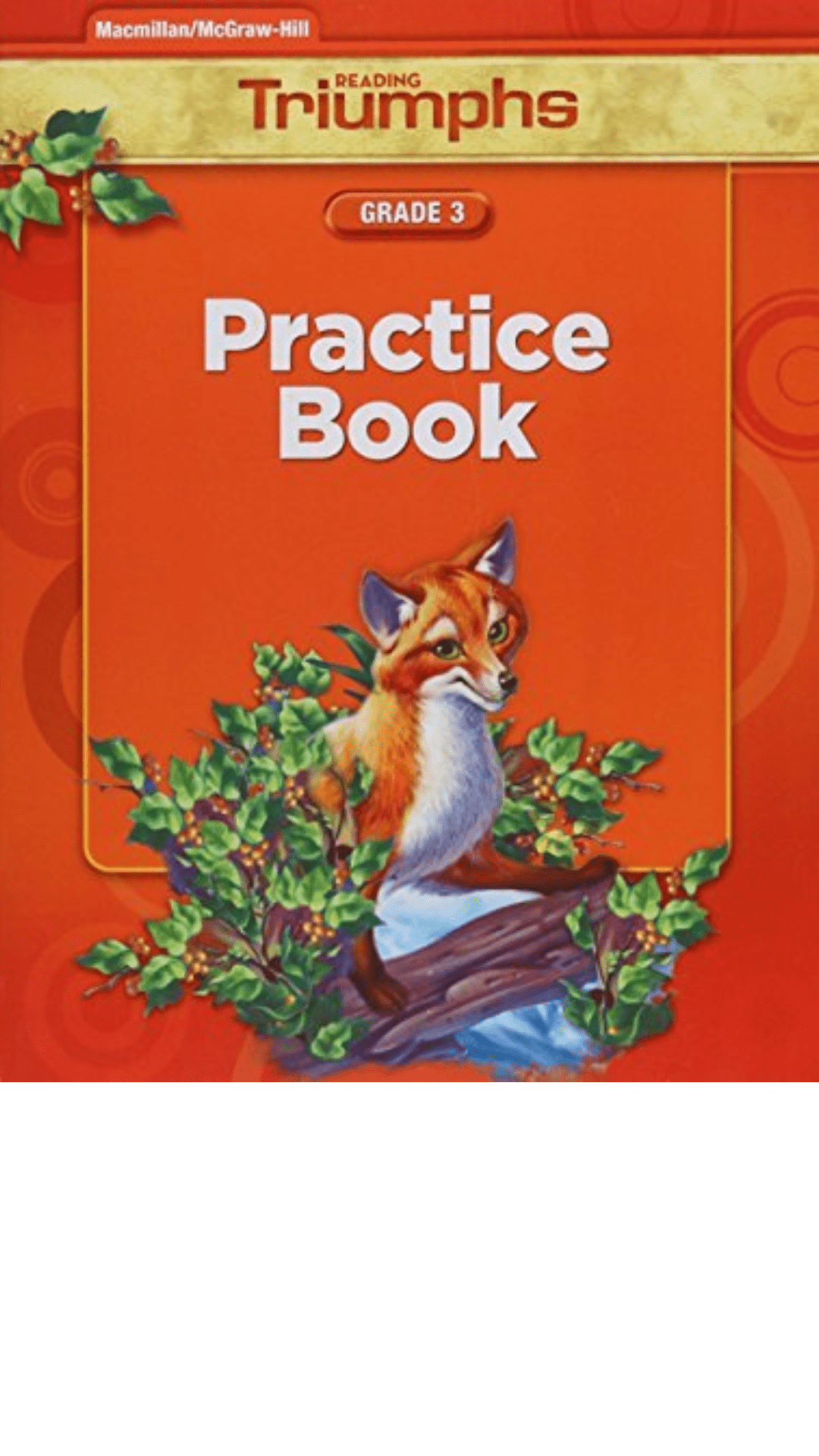 Practice book: Grade 3- Reading Triumphs