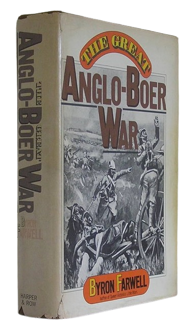 The Great Anglo-Boer War book by Byron Farwell