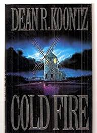 Cold Fire by Dean Koontz