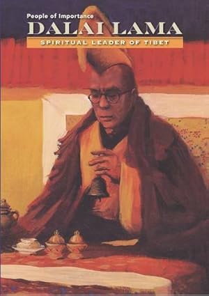Dalai Lama: Spiritual Leader of Tibet (People of Importance) book by Anne Marie Sullivan