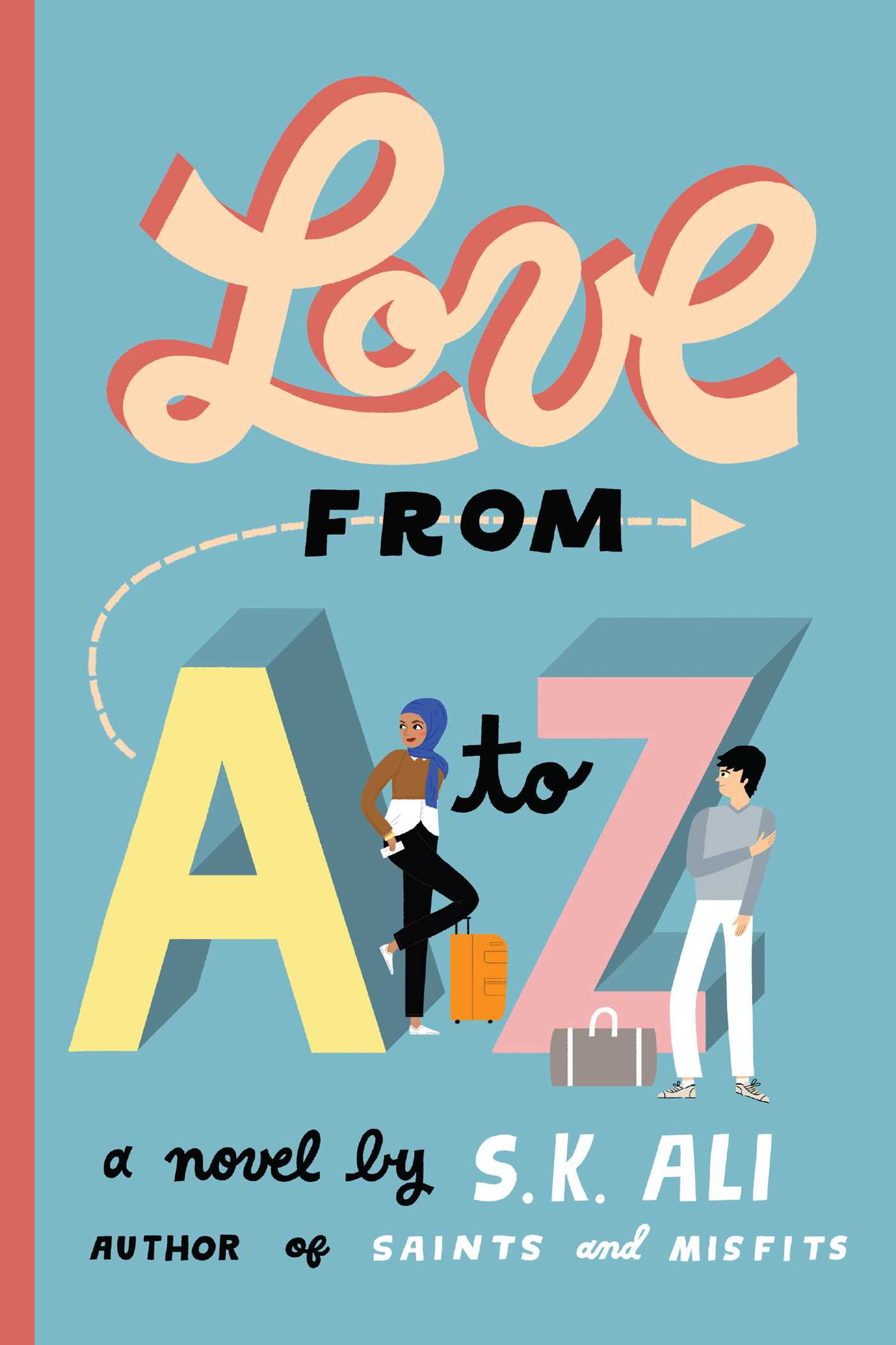 Love from A to Z book by S.K. Ali