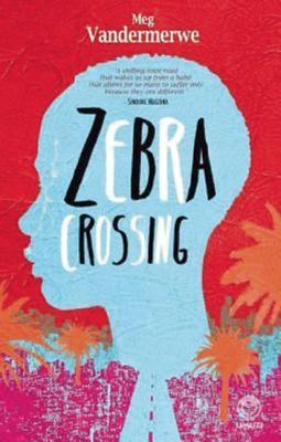 Zebra Crossing book by Meg Vandermerwe