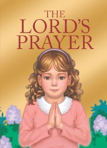 The Lord's Prayer By Dalmatian Press