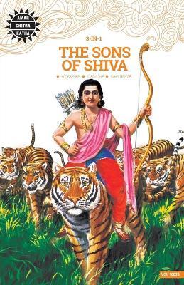 The Sons of Shiva by Anant Pai