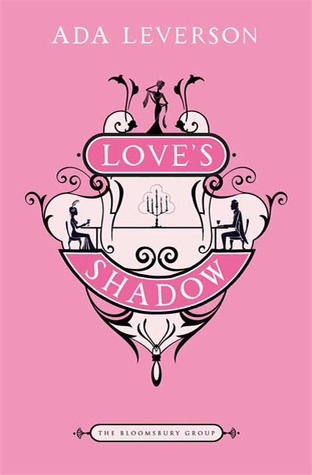 Love's Shadow book by Ada Leverson