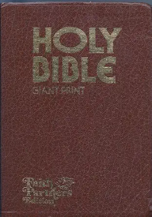 Holy Bible Giant Print: Faith Partners Edition