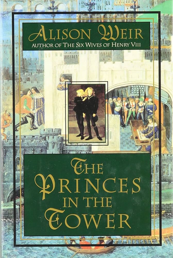 The Princes in the Tower book by Alison Weir