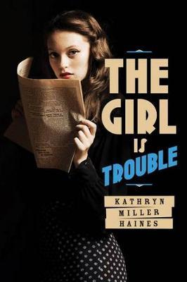 The Girl is Murder #2: The Girl Is Trouble