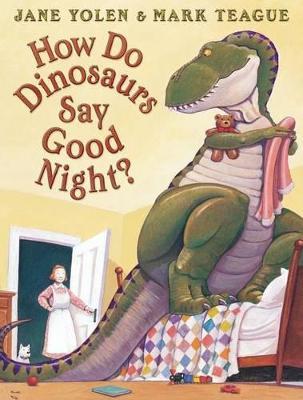 Do Dinosaurs Say Good Night, How
