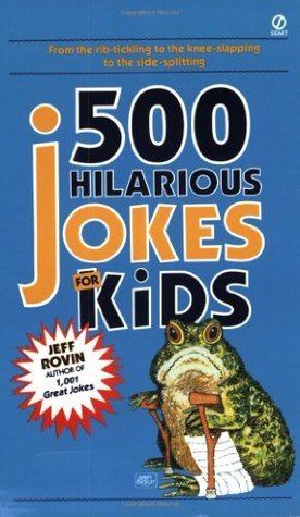 500 Hilarious Jokes for Kids book by Jeff Rovin