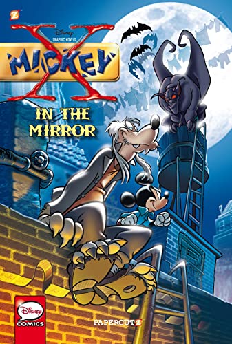 X-Mickey #1: In the Mirror (Disney Graphic Novels, 2)