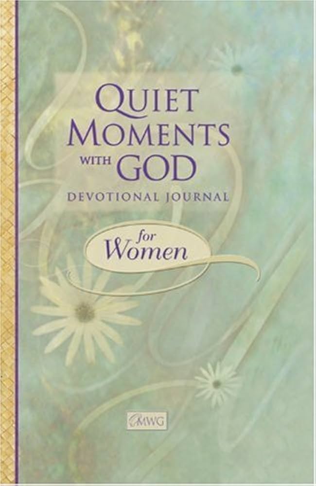 Quiet Moments with God Devotional Journal for Women book by David C. Cook