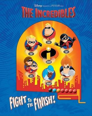 The Incredibles Fight to the Finish!