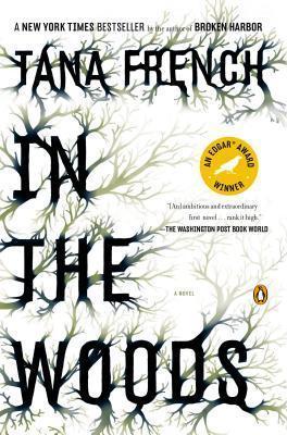 In the Woods : A Novel