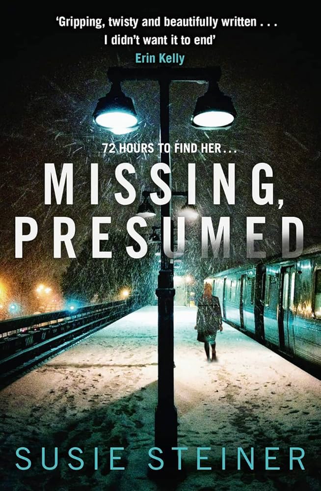 Missing, Presumed by Susie Steiner