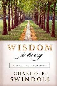 Wisdom for the Way: Wise Words For Busy People book by Charles R. Swindoll