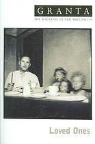 Granta 95: Loved Ones book by Ian Jack