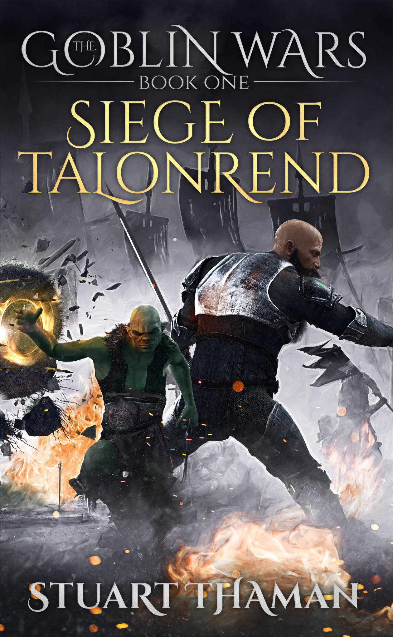The Goblin Wars #1: Siege of Talonrend