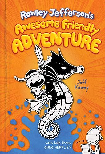 Diary of an Awesome Friendly Kid #2: Rowley Jefferson's Awesome Friendly Adventure book by Jeff Kinney