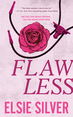 Chestnut Springs #1: Flawless book by Elsie Silver