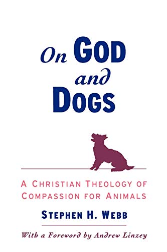 On God and Dogs by Stephen H. Webb