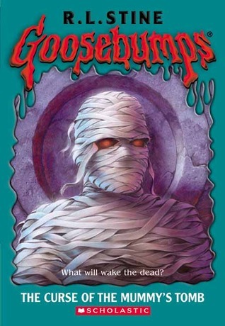 Goosebumps #5: The Curse of the Mummy's Tomb book by R.L. Stine