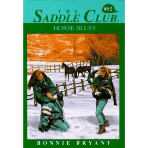 Saddle Club #62: Horse Blues