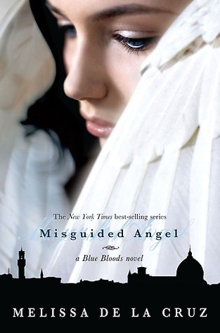 Blue Bloods #5: Misguided Angel book by Melissa de la Cruz