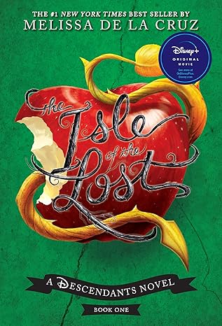 Descendants #1: The Isle of the Lost book by Melissa de la Cruz