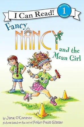 Fancy Nancy and the Mean Girl Book By Jane O'connor