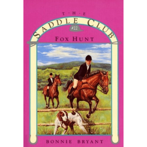 Saddle Club 22: Fox Hunt