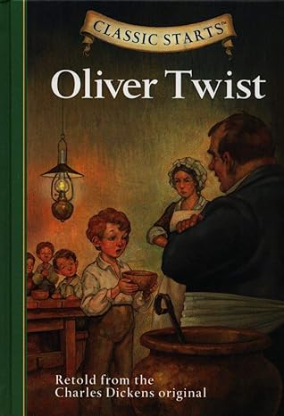 Oliver Twist (Classic Starts) book by Charles Dickens