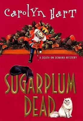Sugarplum Dead by Carolyn Hart