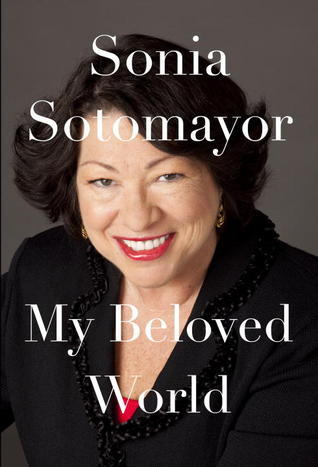 My Beloved World book by Sonia Sotomayor
