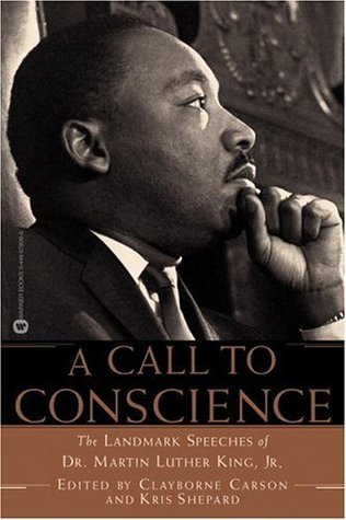 A Call to Conscience: The Landmark Speeches book by Clayborne Carson