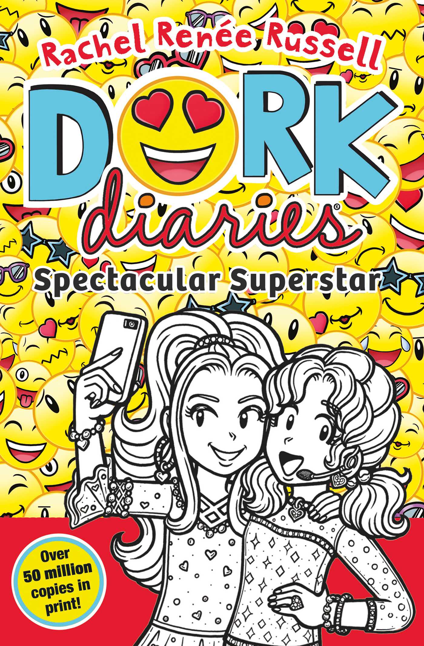 Dork Diaries #14 Dork Diaries: Spectacular Superstar book by Rachel Renee Russell