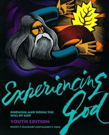 Experiencing God: Workbook - Youth Edition