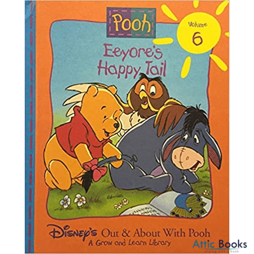 Eeyore's Happy Tail - Disney's Out and About With Pooh Volume 6