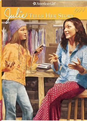 American Girl: Julie #2: Julie Tells Her Story book by Megan McDonald